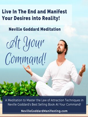 cover image of At Your Command--Neville Goddard Manifestation Meditation